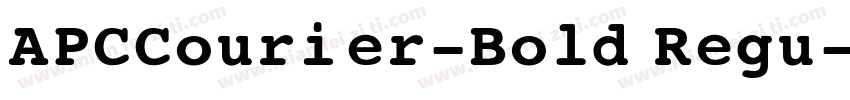APCCourier-Bold Regu字体转换